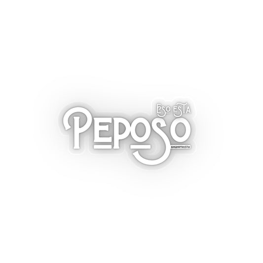Esto está Peposo